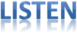 Listen